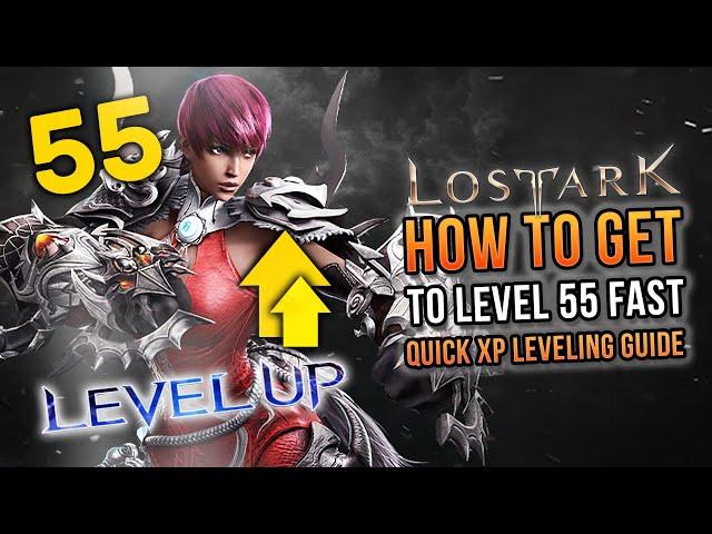 How to Level Up FAST & Get to Max Level | Lost Ark Leveling XP Guide