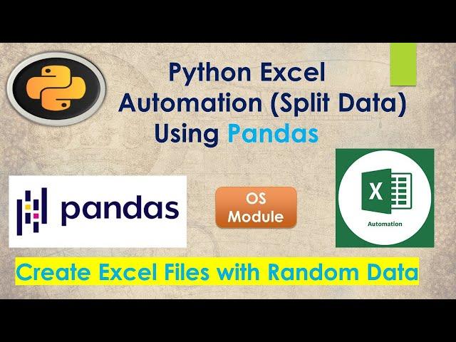 Python Excel Automation | Split the Excel Data using Python Pandas