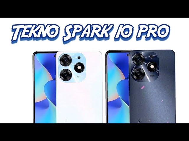 Tecno Spark 10 pro ||specifications ||#Info-Mobile