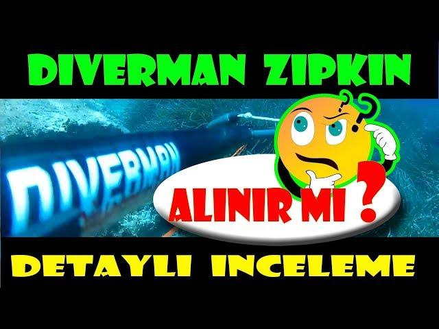 DİVERMAN ZIPKIN DETAYLI İNCELEME ALINIR MI