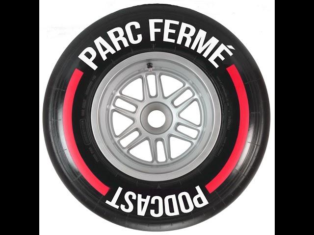 Turkish GP Review | The Parc Fermé F1 Podcast Ep 753