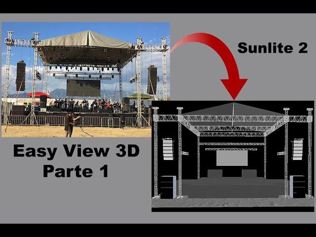 Sunlite 2 | Creando Escenario Virtual con Easy View 3D Pt1