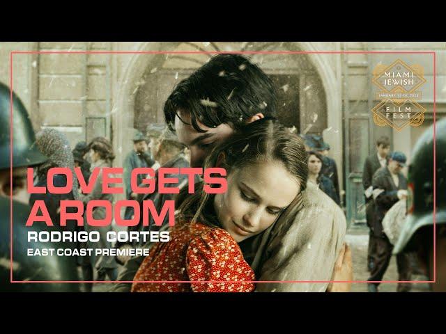 LOVE GETS A ROOM Trailer | Miami Jewish Film Festival 2023