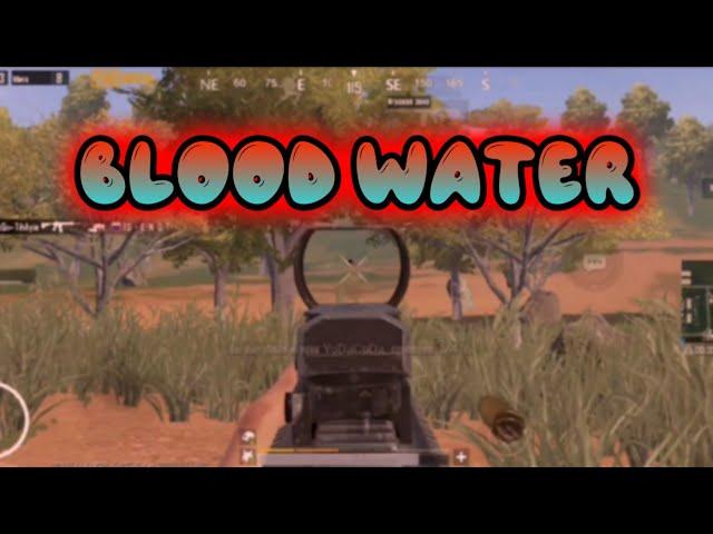 Blood Water FRAGMOVIE PUBG MOBILE