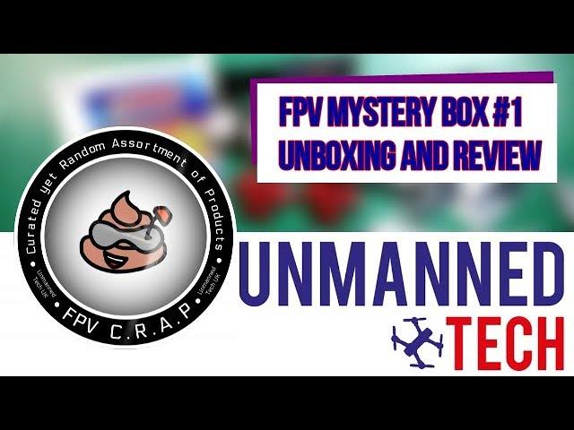 FPV C.R.A.P Box #1, Review and Unboxing (From Unmanned Tech)