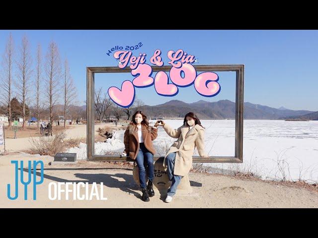 [ITZY V2LOG : Hello 2022] YEJI & LIA (예지수/빵쇼핑/드라이브/두물머리/주유/카메라/핫도그)