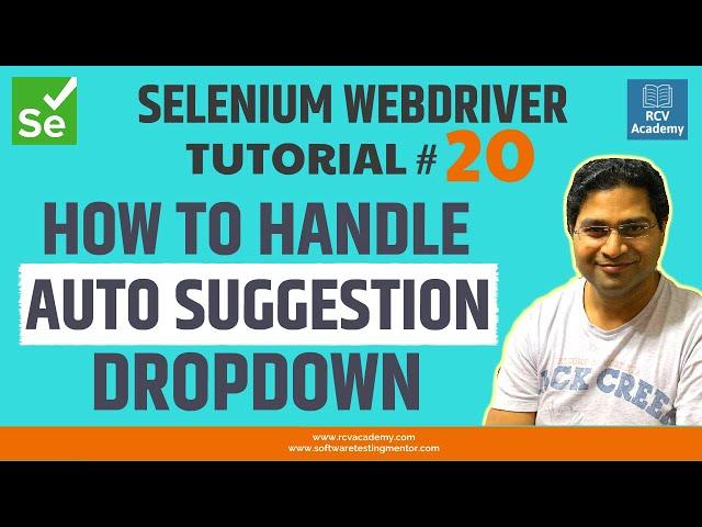 Selenium WebDriver Tutorial #20 - How to Handle Auto Suggestion Dropdown