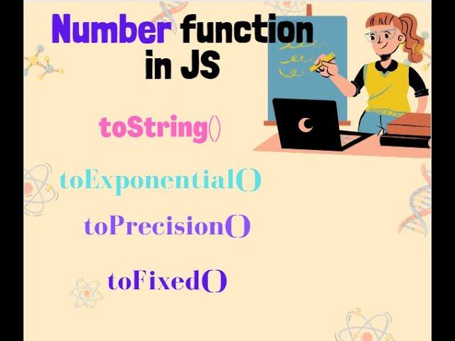 Exploring Number methods in detail || toString() || toPrecision() || toExponential() || toFixed()