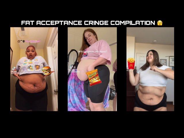 FAT ACCEPTANCE CRINGE COMPILATION #11 