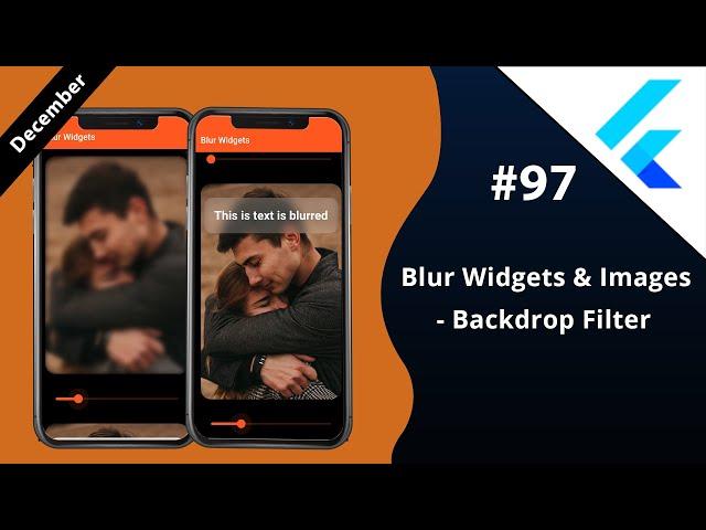 Flutter Tutorial - Blur Widgets & Images - Backdrop Filter