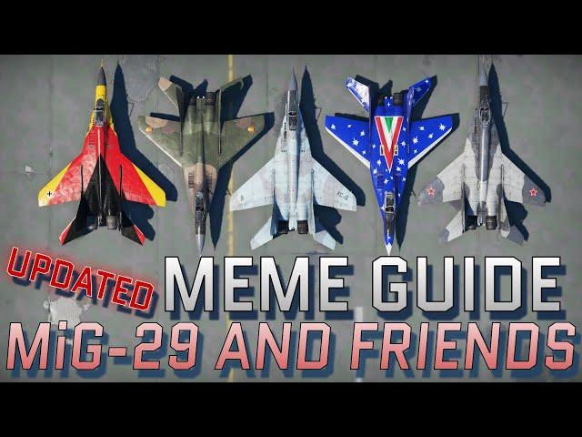 Meme Guide: MiG-29 and Comrades - RELOADED