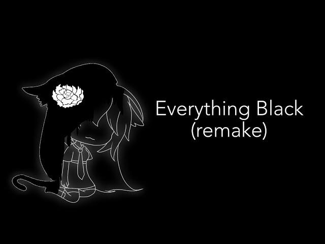 《 Everything Black 》|| meme || remake || Gacha Life || thank you for 80+ subs!! ||