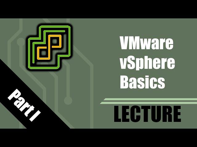 [Virtual Course] VMware vSphere Basics: Part I