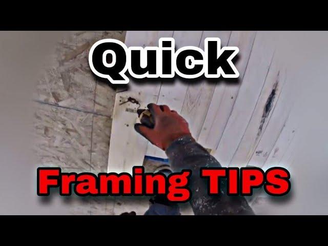 Quick framing tips and tricks #1