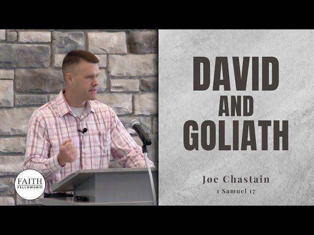 David and Goliath – Joe Chastain