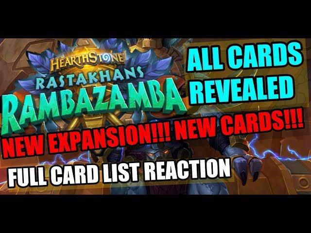 RASTAKHAN'S RUMBLE ALL CARDS REVEALED (NEW HEARTHSTONE EXPANSION CARD REVIEWS)