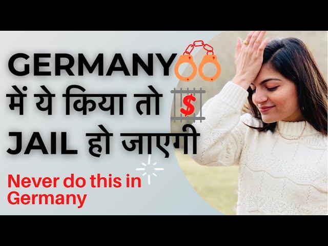 Things NOT TO DO in Germany | Illegal things in Germany | Forbidden Things in Germany | German Laws