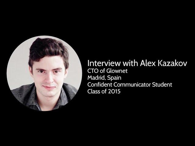 Case Study Interview for Femgineer's Confident Communicator Course: Alex Kazakov CTO of GlowNet