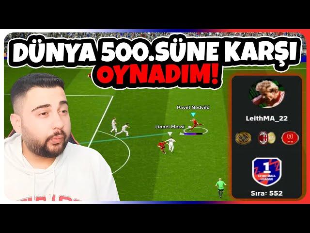 DÜNYA 500.SÜNE KARŞI OYNADIM! NEDVED HARİKA GOL! HARD 1.KLASMAN MAÇI! eFootball Mobile 2025