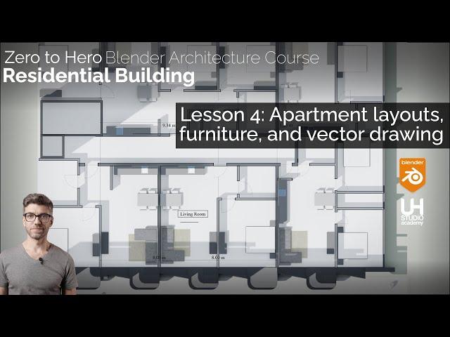 Part 4, Course - Residential Building:  Apartment layouts and drawings Blender Architecture