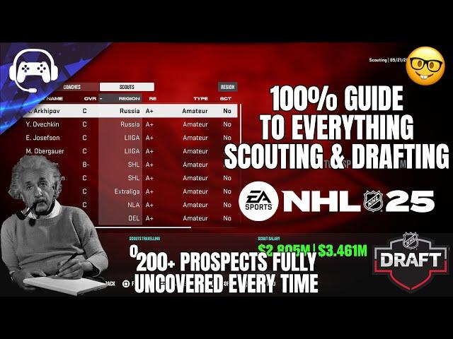 100% GUIDE TO EVERYTHING SCOUTING & DRAFTING IN NHL 25 FRANCHISE MODE