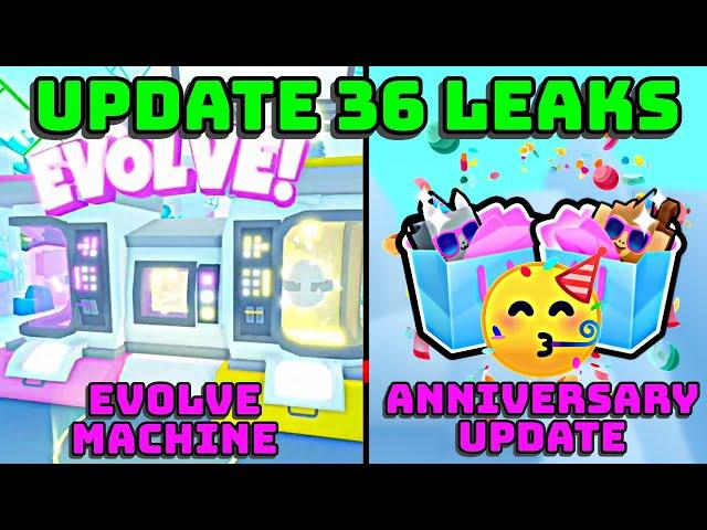  ANNIVERSARY UPDATE, EVOLVE MACHINE, AND MORE - UPDATE 36 NEW LEAKS IN PET SIMULATOR 99