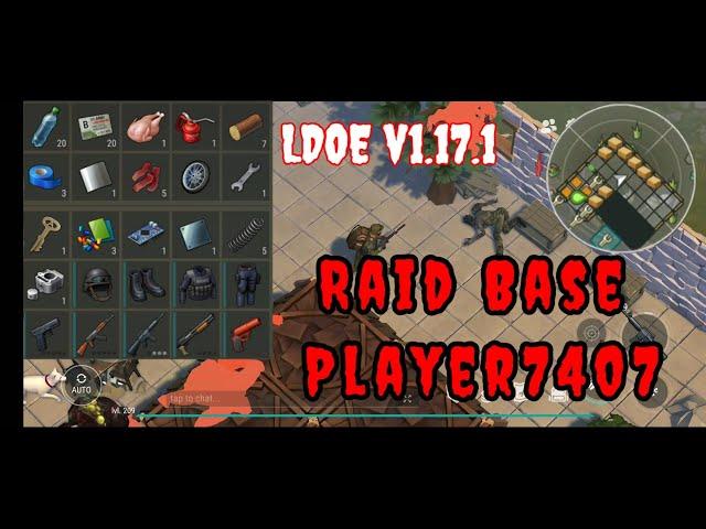 LDOE Raid Base Player 7407 | Last Day on Earth