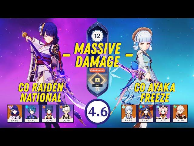 Abyss 4.6 - C0 Ayaka Freeze & C0 Raiden National
