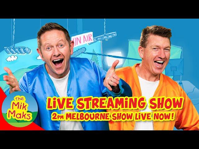 Live Kids Songs and Nursery Rhymes with The Mik Maks / 2pm Melbourne 23/04/2020