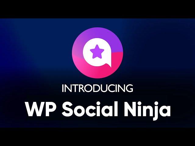 Introducing WP Social Ninja: The Best Social Media Plugin for WordPress