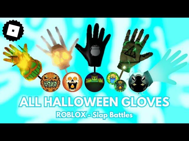 How to get ALL 5 HALLOWEEN GLOVES + BADGES in Slap Battles - ROBLOX (TUTORIAL)