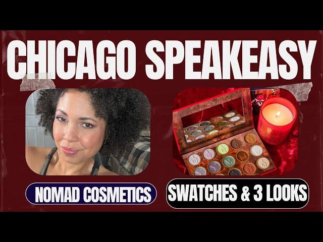 New Nomad Cosmetics CHICAGO SPEAKEASY Eyeshadow Palette! (*PR)