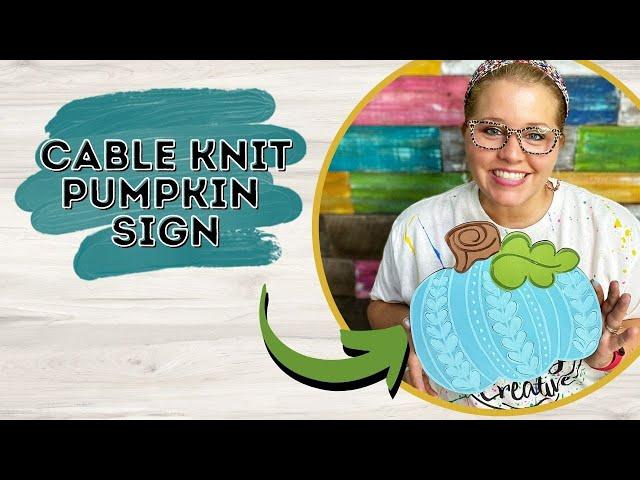 Painting a Cable Knit Pumpkin Sign