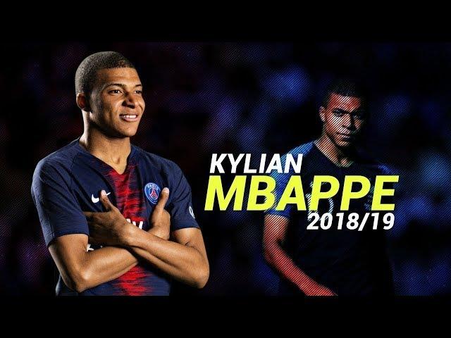 КИЛИАН МБАППЕ - ФИНТЫ И ГОЛЫ - 2018-19///KYLIAN MBAPPE/GOALS & SKILLS/2019