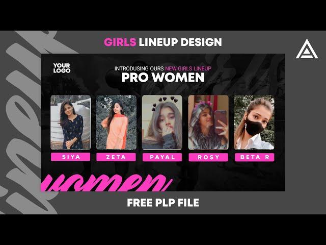 How To Create Professional Esports Lineup Poster In Pixellab - Girls Lineup poster design