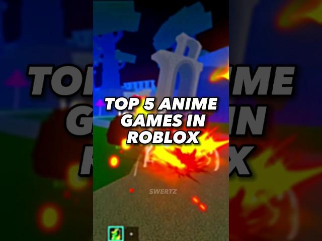 Top 5 Anime Games in Roblox #roblox