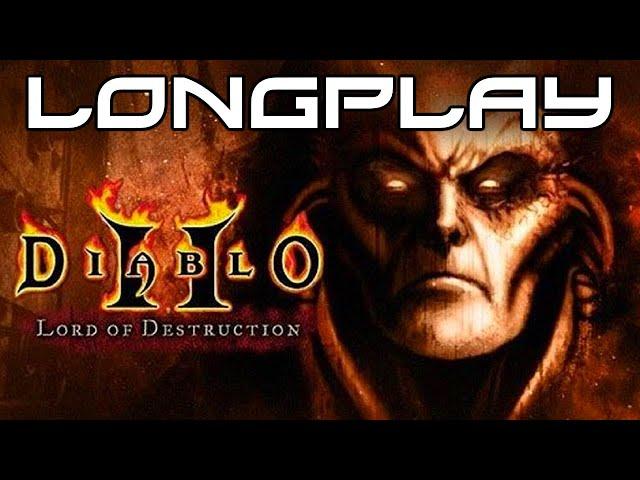 Diablo 2 Lord of Destruction - Longplay [PC]