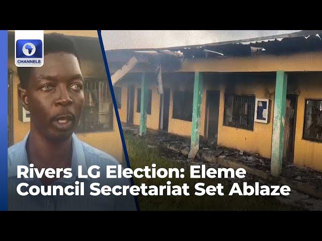 Rivers LG Election: Eleme Council Set Ablaze, Police Yet To Release Statement