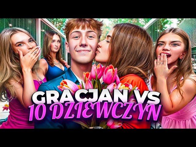 GRACJAN VS 10 DZIEWCZYN!