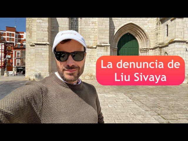 La denuncia de Liu Sivaya