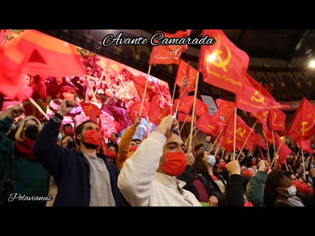 Avante Camarada - Portuguese Communist Song