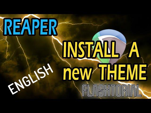 #018 - ▶️ How to install a new Theme [FLASHtorial - ENGLISH]