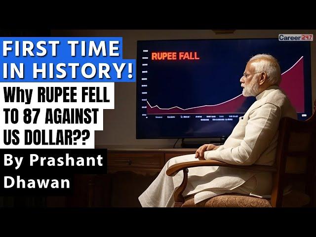FIRST TIME IN HISTORY Indian Rupee Hits 87 Against the Dollar | Will it fall more?By Prashant Dhawan