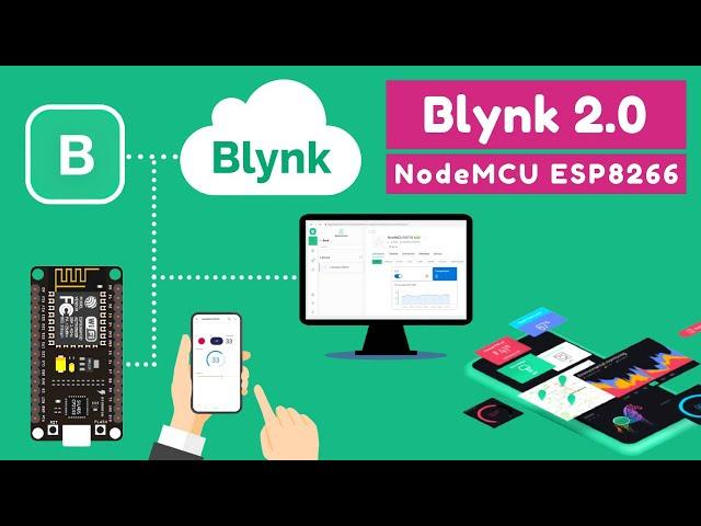 Blynk with NodeMCU ESP8266- Web dashboard and Mobile App