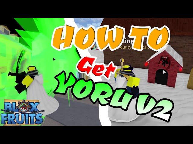 HOW TO GET YORU/DARK BLADE V2/ SHOWCASE (2021) Blox Fruit(Roblox)