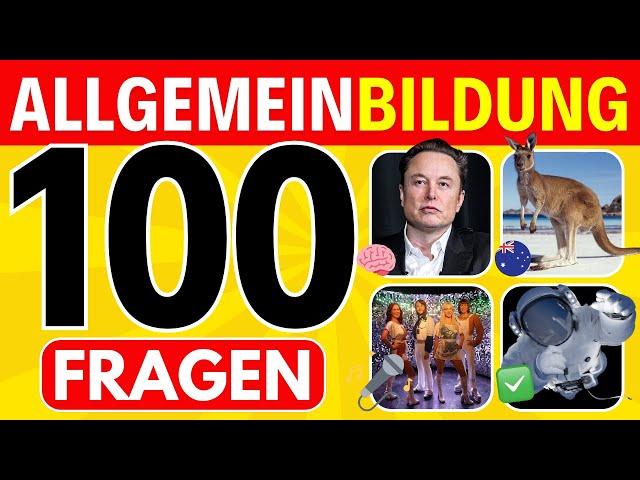 Allgemeinbildung Quiz: Teste dein Wissen beim XXL-Quiz mit 100 Fragen [ohne Musik] [2024]