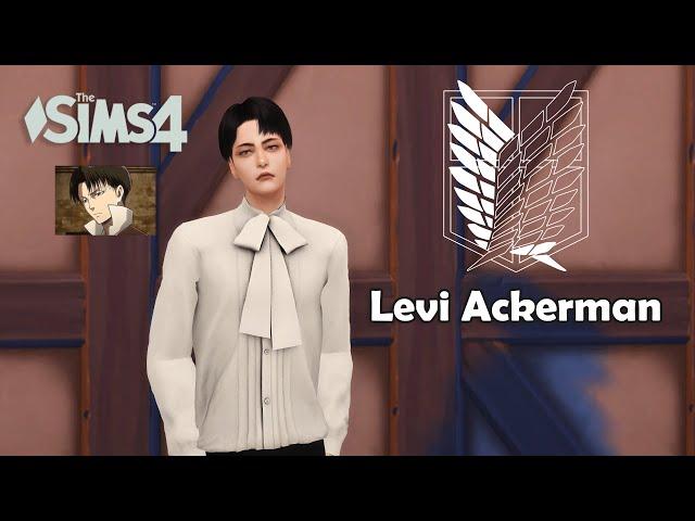 The Sims 4 CAS l Attack On Titan l Levi Ackerman l + CC list and Download