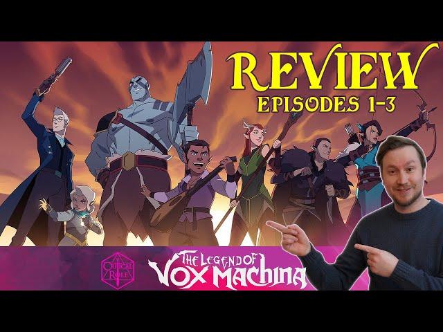 The Legend of Vox Machina Episodes 1-3 Review  Critical Role