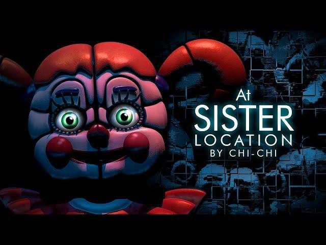 FNAF/SFM | At Sister Location by @ChichiAi