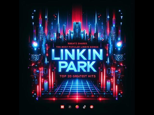 LINKIN PARK BEST SONG